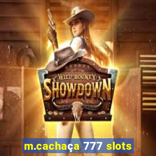 m.cachaça 777 slots